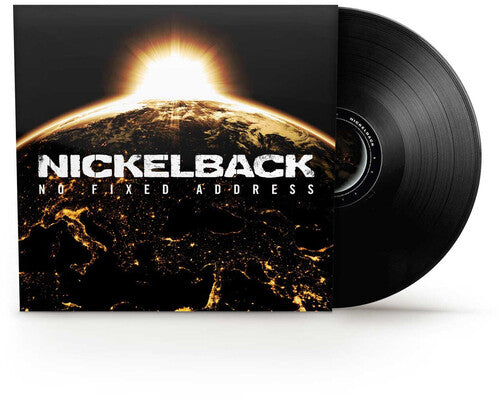 NICKELBACK - NO FIXED ADDRESS