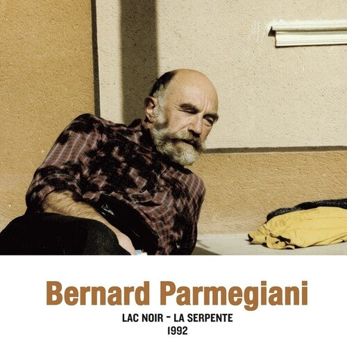 PARMEGIANI,BERNARD - LAC NOIR - LA SERPENTE 1992
