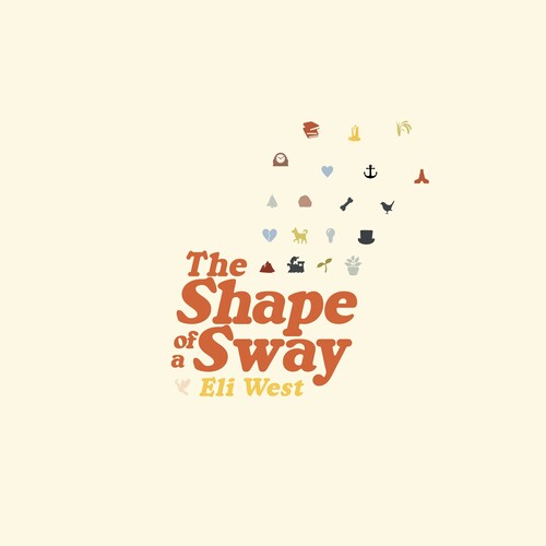 WEST,ELI - SHAPE OF A SWAY