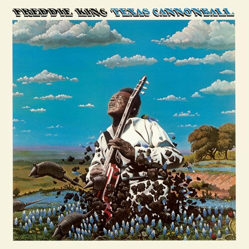 KING,FREDDIE - TEXAS CANNONBALL