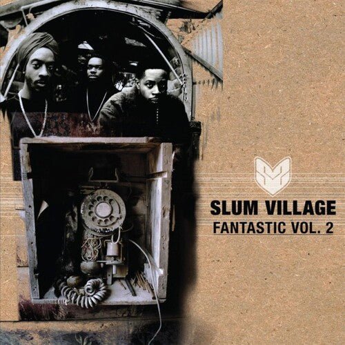SLUM VILLAGE - FANTASTIC VOLUME II
