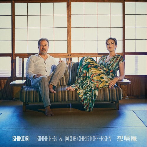 Sinne Eeg & Jacob Christoffersen – Shikiori