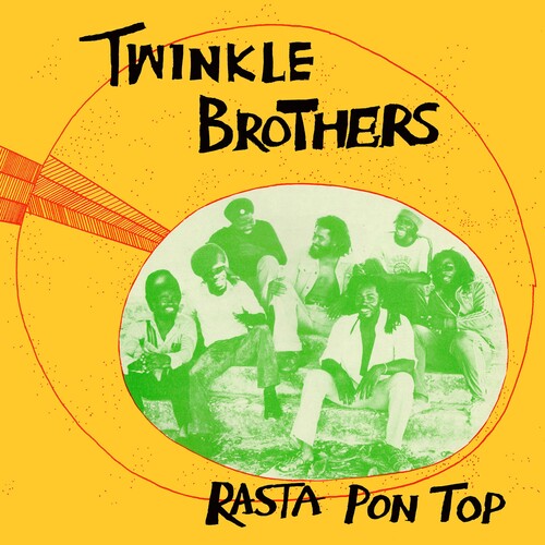 Twinkle Brothers – Rasta Pon Top