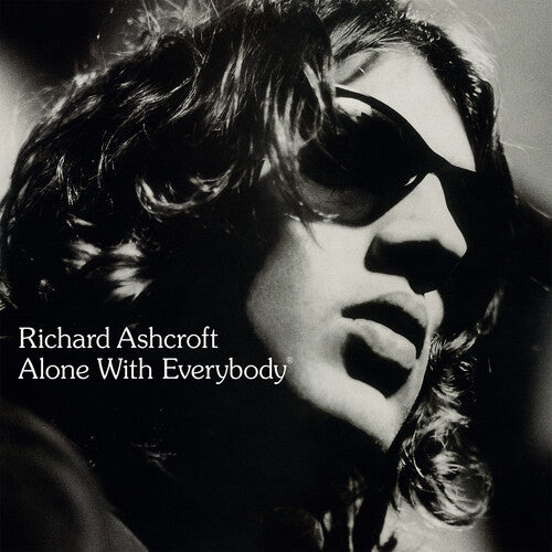 ASHCROFT,RICHARD - ALONE WITH EVERYBODY