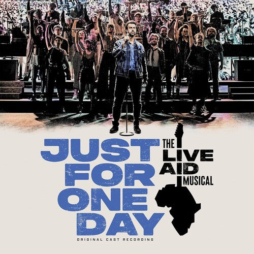 JUST FOR ONE DAY: THE LIVE AID MUSICAL / VARIOUS - JUST FOR ONE DAY: THE LIVE AID MUSICAL / VARIOUS