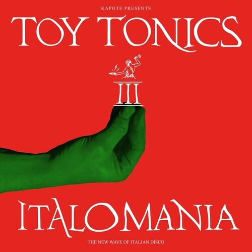 Various Artists – Kapote Presents Italomania, Vol. 3