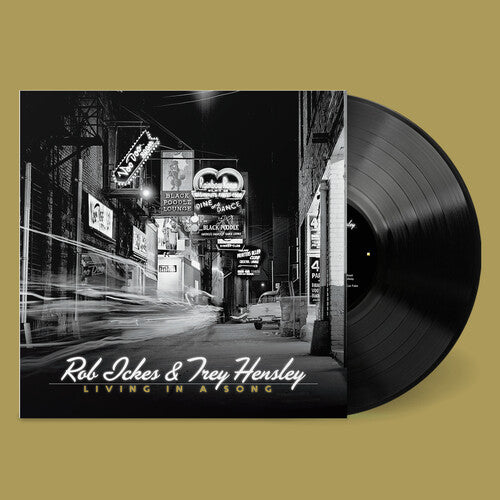 ICKES,ROB / HENSLEY,TREY - LIVING IN A SONG