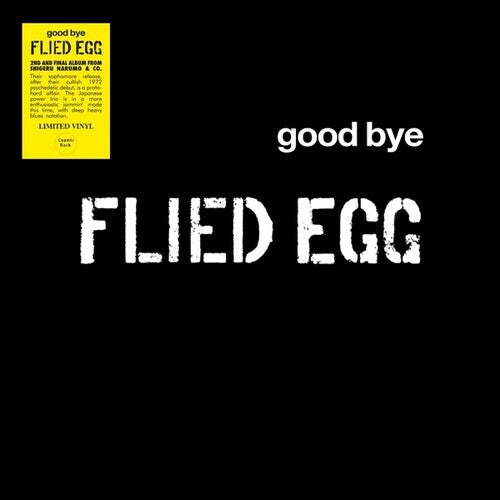 FLIED EGG - GOOD BYE