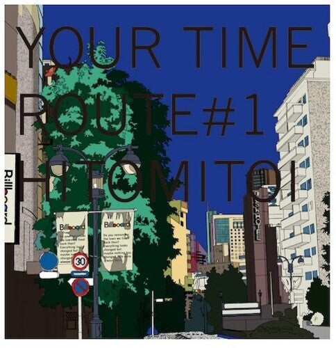 HITOMITOI - YOUR TIME ROUTE 1