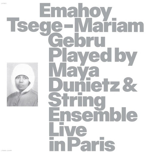 GEBRU,EMAHOY TSEGE MARIAM - EMAHOY TSEGE MARIAM GEBRU PLAYED BY MAYA DUNIETZ &