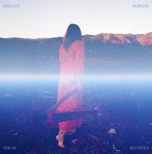 BURGON,SHELLEY - IN BETWEEN