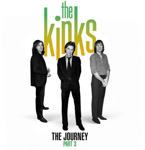 KINKS - JOURNEY PART 3