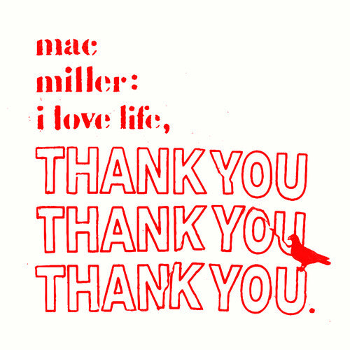 MILLER,MAC - I LOVE LIFE THANK YOU