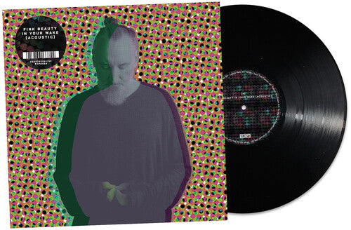FINK - BEAUTY IN YOUR WAKE ACOUSTIC