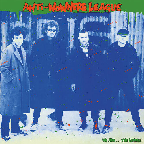 ANTI-NOWHERE LEAGUE - WE ARE THE LEAGUE