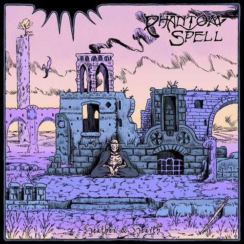 PHANTOM SPELL - HEATHER AND HEARTH