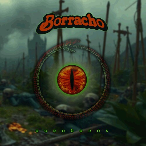 El Borracho – Ouroboros