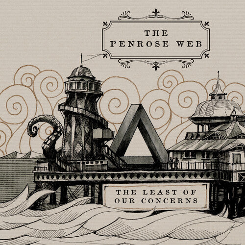 Penrose Web – The Least Of Our Concerns