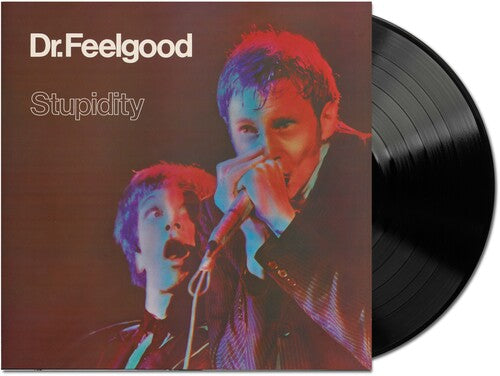 DR FEELGOOD - STUPIDITY (LIVE)(2025 REMASTER)