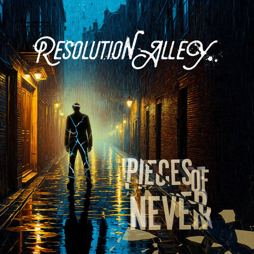 Resolution Alley – Pieces Of Never