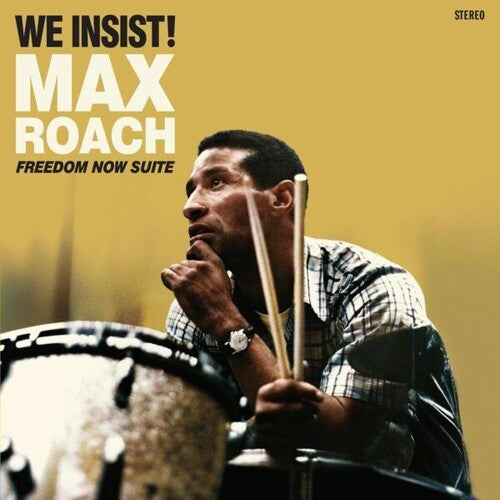 ROACH,MAX - WE INSIST / FREEDOM NOW SUITE