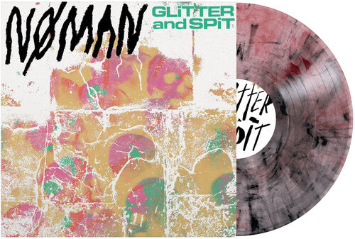NO MAN - GLITTER AND SPIT