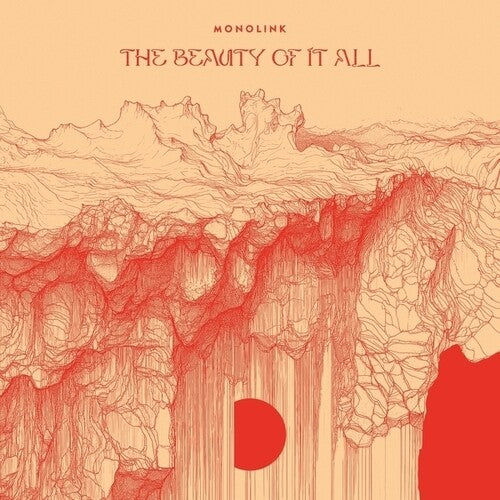 MONOLINK - BEAUTY OF IT ALL