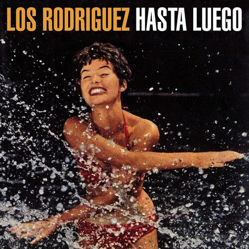 Los Rodriguez – Hasta Luego
