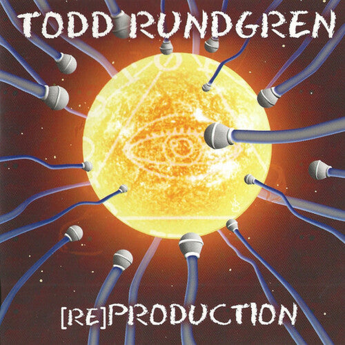 RUNDGREN,TODD - (RE)PRODUCTION