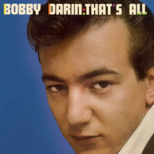 Bobby Darin - That's All - Limited 180-Gram Blue Colored Vinyl with Bonus Tracks
