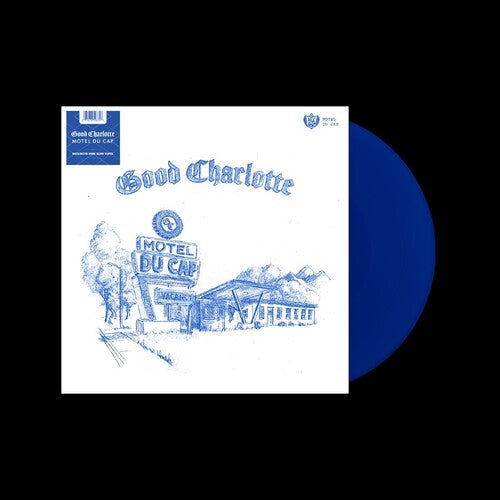 GOOD CHARLOTTE - MOTEL DU CAP