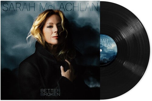 MCLACHLAN,SARAH - BETTER BROKEN