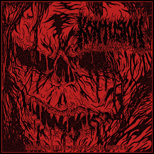 KONTUSION - INSATIABLE LUST FOR DEATH