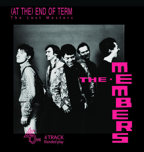 MEMBERS - (AT THE) END OF TERM: THE LOST MASTERS EP