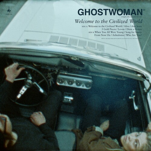 GHOSTWOMAN - WELCOME TO THE CIVILIZED WORLD