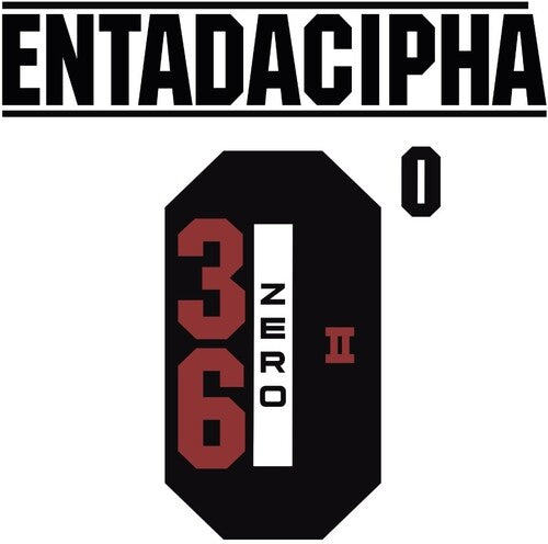 36Zero – Entadacipha