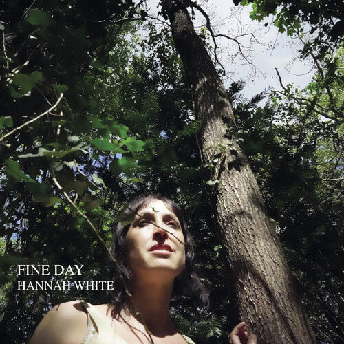 WHITE,HANNAH - FINE DAY