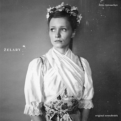 OSTROUCHOV,PETR - PETR OSTROUCHOV - ZELARY - O.S.T.