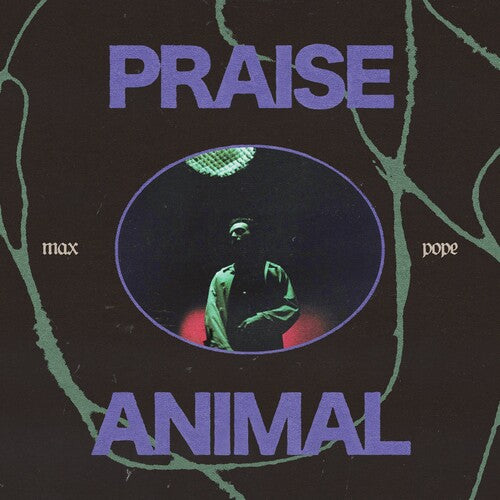 POPE,MAX - PRAISE ANIMAL