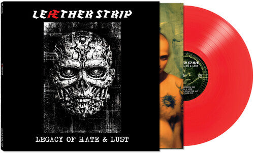 LEAETHER STRIP - LEGACY OF HATE & LUST