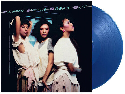 POINTER SISTERS - BREAK OUT