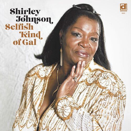 JOHNSON,SHIRLEY - SELFISH KIND OF GAL
