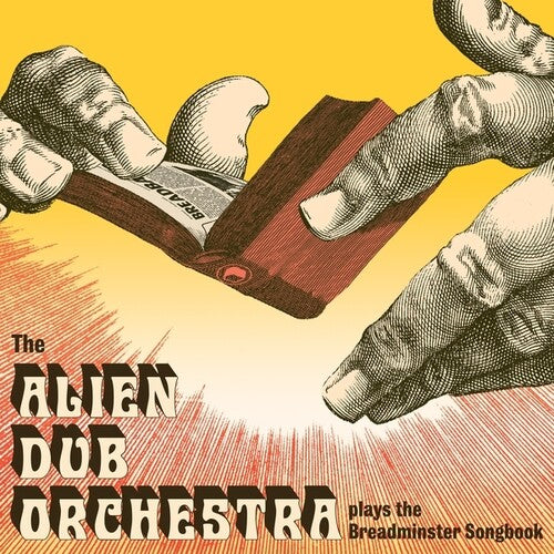 Alien Dub Orchestra – Plays the Breadminster Songbook
