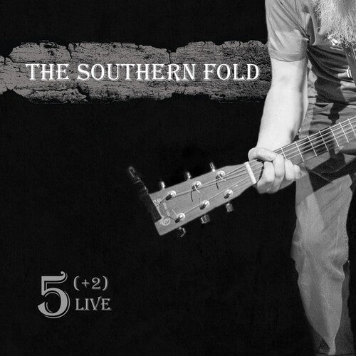 SOUTHERN FOLD - 5 (2) LIVE FROM THE SOUTHERN FOLD