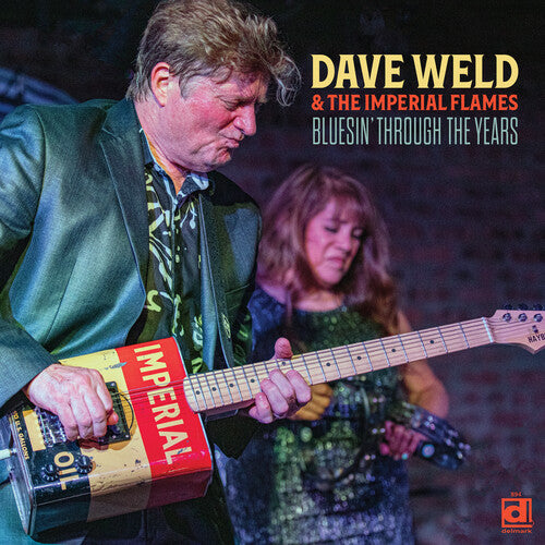 WELD,DAVE - BLUESIN' THROUGH THE YEARS