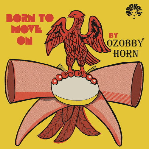 OZOBBY HORN - BORN TO MOVE ON