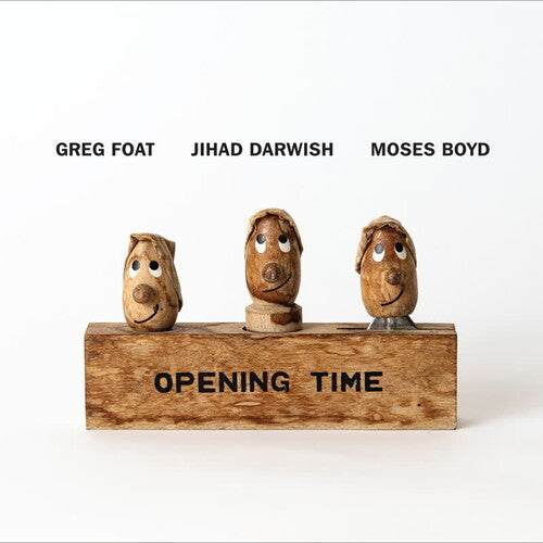 FOAT,GREG - OPENING TIME