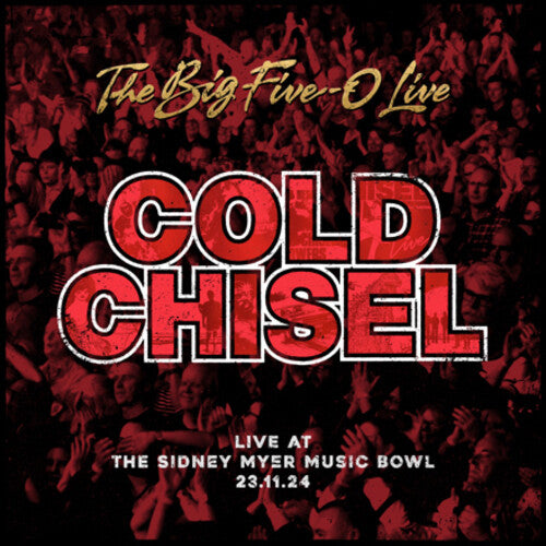 COLD CHISEL - BIG FIVE-0 LIVE