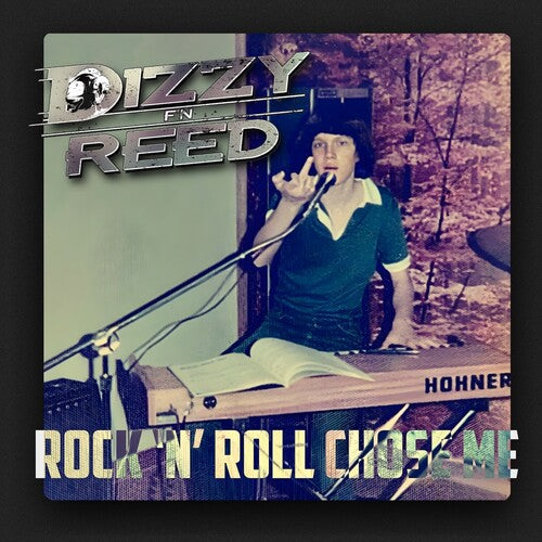 REED,DIZZY - ROCK 'N ROLL CHOSE ME