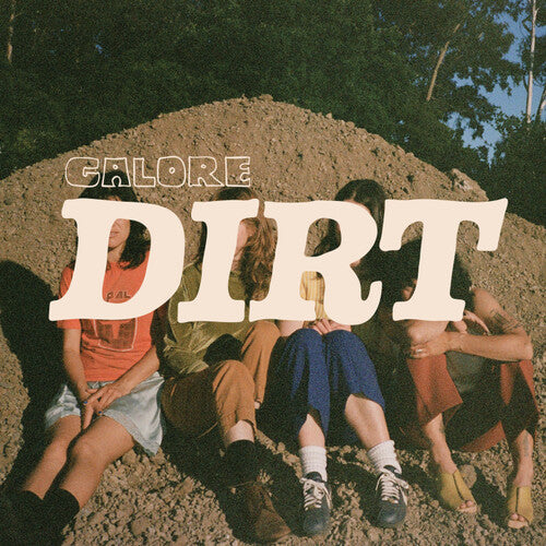 Galore – Dirt